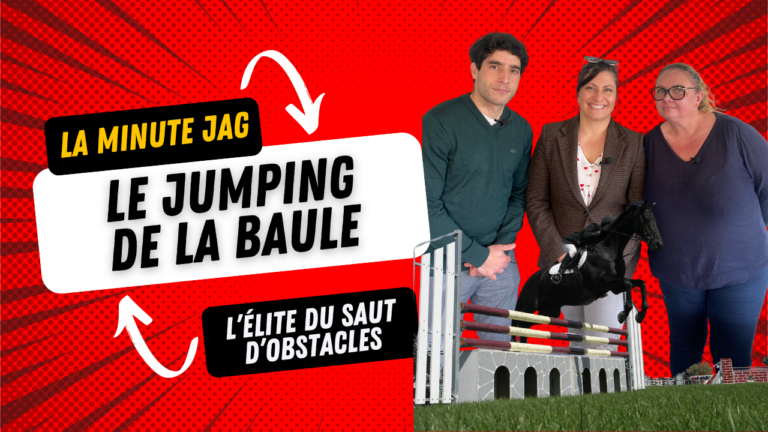 La Minute JAG - Le Jumping de La Baule