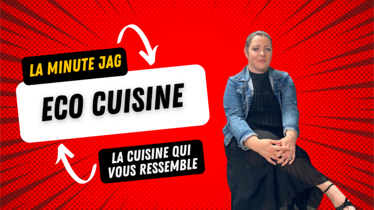 La Minute JAG - Eco Cuisine