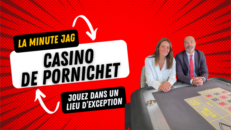 La Minute JAG - Casino Pornichet - Partouche