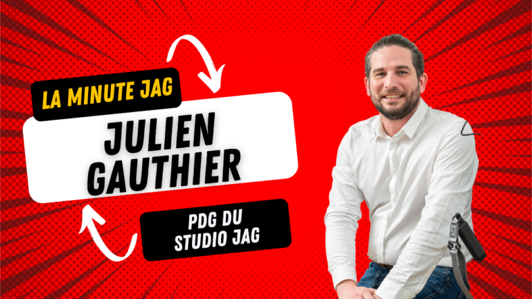 La Minute JAG - Julien Gauthier