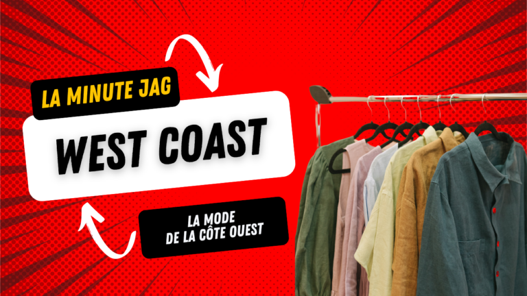 La Minute JAG - West Coast La Baule