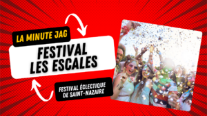 FESTIVAL LES ESCALES - Saint Nazaire