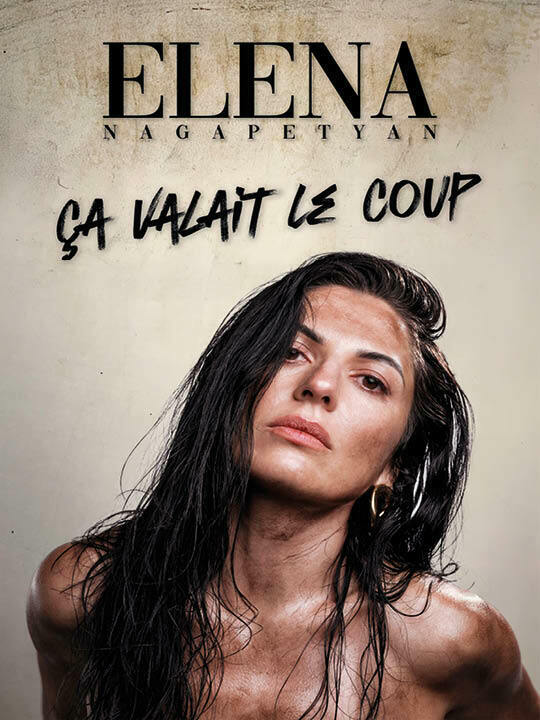 Elena Nagapetyan Ça valait le coup.